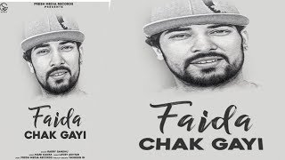 Faida chak gayi  Garry Sandhu  official Punjabi song 2020  Fresh media Records [upl. by Polinski]