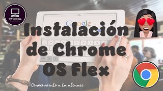 Instala y prueba Chrome OS flex Install and test Chrome OS flex [upl. by Grati601]