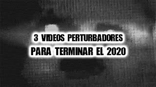 3 videos perturbadores para terminar el 2020 [upl. by Nivek]