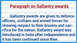 paragraph on Gallantry awards in 150 words। Gallantry awards essay in english।Gallantry award winner [upl. by Gnilrits]