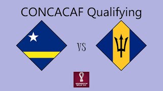 Curacao vs Barbados  CONCACAF Qualifying Round 1 Group E [upl. by Wahlstrom]