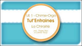 TutEntraines  Chiralité et Stéréoisomérie [upl. by Dihaz]