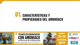 Características y propiedades del Amoniaco  I Curso de emergencias con amoniaco AEFYT [upl. by Oelc217]