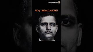 मैंने गांधी को क्यों मारा  Why I Killed GANDHI  Nathuram Godse Status [upl. by Krucik]