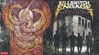 Killswitch Engage  Until The Day Audio [upl. by Roberson]