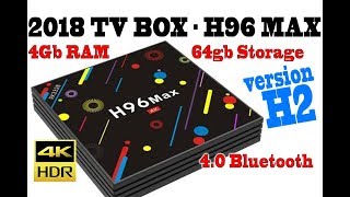 2018 Tv Box H96 MAX H2  ver 2 4gb Ram 64 Gb Quad Core bluetooth 5ghz Wifi android 712 [upl. by Worthington]