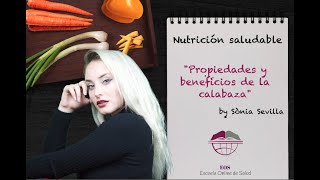 2 PROPIEDADES Y BENEFICIOS DE LA CALABAZA [upl. by Oicnanev391]