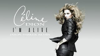 Celine Dion  Im Alive Jason Parker Remix 2023 celine celinedion [upl. by Ryle]