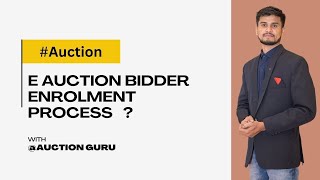 E AUCTION BIDDER ENROLMENT PROCESS  Registration  मोफत ई लिलाव साठी नोंदणी करा  Auction Guru [upl. by Airlee]