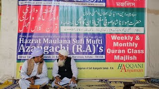 Weekly Quran Class Majlis Bagmari Kolkata 171223 [upl. by Hsihsa]