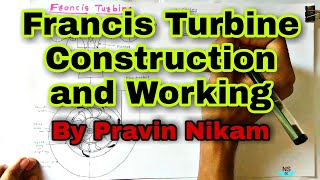 Francis Turbine ।। Construction and Working [upl. by Nennerb473]