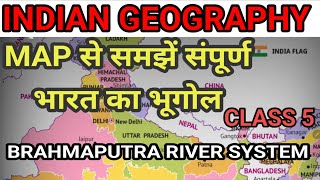 Indian geography through mapping Class 5 Brahmaputra amp its tributaries uppcs uppsc2024 [upl. by Elmina]