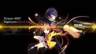 Nightcore  Black Bullet with lyrics [upl. by Odeen]