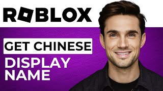 How to Get Chinese Display Name on Roblox PC Easy [upl. by Kcirdnekel]