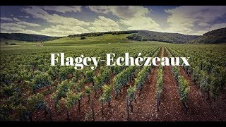 Flagey Echezeaux [upl. by Ailene651]