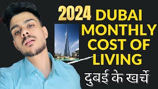 Monthly cost of living in Dubai  Dubai living expenses  DUBAI के खर्चे [upl. by Laraine883]