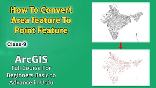 Convert Area Feature To Point Feature l ArcGIS For BeginnersClass 9HindiUrdu [upl. by Redmund]