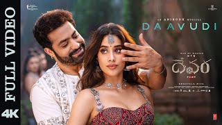 Full Video Daavudi  దావూదీ  Devara  NTR  Janhvi Kapoor  Koratala Siva  Anirudh Ravichander [upl. by Nnylsor]