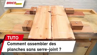 Comment assembler des planches sans serrejoint   Bricomarché [upl. by Dublin]