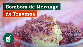 Como fazer Bombom de Morango na travessa [upl. by Nnylireg20]