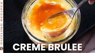 Easy and Amazing Creme Brulee Recipe  Sizzling Recipes [upl. by Dnomar336]