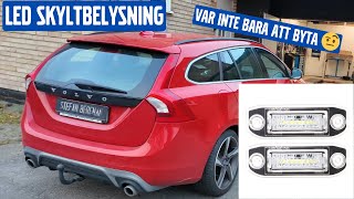 Byta LED skyltbelysning på Volvo V60 [upl. by Tedmann]