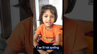 1 se 10 tak Spelling with Kavya ✨🤯 StudyWithKavya StudyWithKavyaSharma [upl. by Loralie]