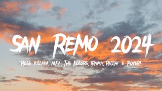 The Best of San Remo 2024 Lyrics  Rose Villain Alfa The Kolors Irama Ricchi e Poveri [upl. by Adama426]