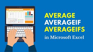 How to Average Cells in Microsoft Excel AVERAGE AVERAGEIF AVERAGEIFS Functions [upl. by Winshell]