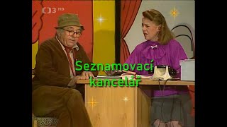 Felix Holzmann a Iva Janžurová  Seznamovací kancelář [upl. by Niela]