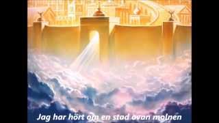 Jag har hört om en stad ovan molnen  Curt amp Roland text lyrics [upl. by Anawed308]