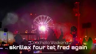 skrillex four tet fred again Coachella weekend 2 [upl. by Airehc]