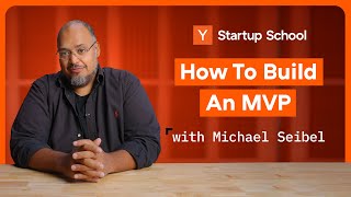 How to Build An MVP  Startup School [upl. by Buyer631]