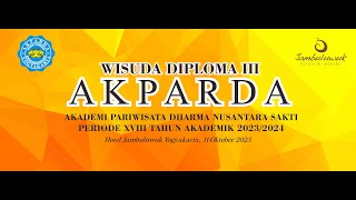 WISUDA DIPLOMA III AKPARDA PERIODE XVIII TA 20232024 [upl. by Nekial353]