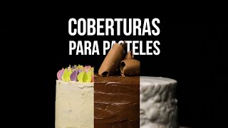 COBERTURAS para PASTELES [upl. by Ahsieyn]