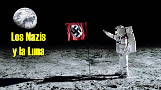 Los Nazis y la Luna [upl. by Ethban]