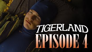 TIGERLAND Episode 4  The Future is Bright [upl. by Liane]