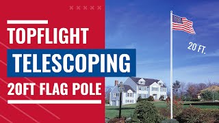 TopFlight Telescoping 20ft Flag Pole [upl. by Pauwles]