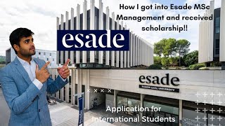 How I got admit from ESADE Business school MiM program  Awarded Global Leaders Scholarship [upl. by Adraynek22]