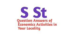 Question Answers of Economics Activities in Your Locality l study [upl. by Eolande]