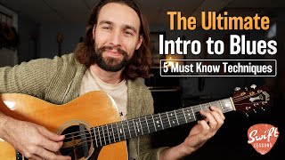 Ultimate Beginner Blues Guitar Lesson  Top 5 Techniques [upl. by Marlane339]