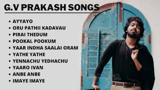 GV Prakash Songs Tamil Hits  JukeBox  Tamil Songs  Love Songs  Melody Songs  Hits  UniPlay [upl. by Thad]