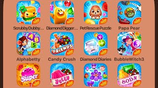 Scrubby Dubby SagaDiamond DiggerPet Rescue Papa PearAlphabetty SagaCandy Crush Friends Saga [upl. by Ahsil]