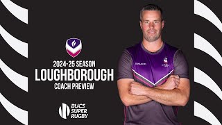 202425 PreSeason  Loughborough Mens Preview [upl. by Ocsinarf]