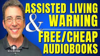 Full Show Assisted Living Warning and Free Cheap Audiobooks [upl. by Pandich792]