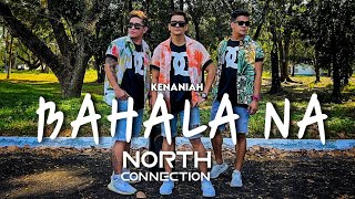 BAHALA NA by Kenaniah  OPM  NORTH CONNECTION [upl. by Joey]