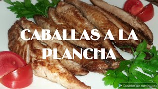 CABALLA A LA PLANCHAENSALADA MIXTACENA SANA [upl. by Rasia]