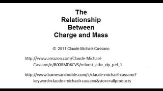 The Relationship Between Charge And Mass [upl. by Delphina]