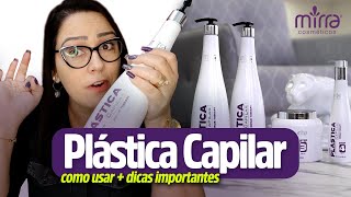 Plástica Capilar Mirra Cosméticos  COMO USAR  DICAS IMPORTANTES [upl. by Lahcim]