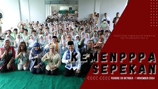 Kemen PPPA Sepekan Periode 26 Oktober  1 November 2024 [upl. by Hanley310]